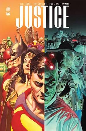 Justice by Alex Ross, Doug Braithwaite, Jim Krueger