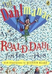 Dahlmanac by Roald Dahl, Quentin Blake