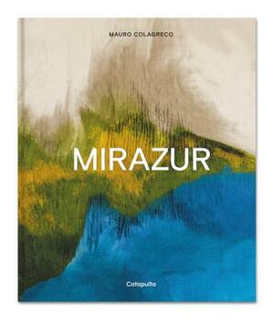 Mirazur (English) by Mauro Colagreco, Massimo Bottura