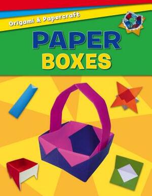Paper Boxes by Jessica Moon, Jennifer Sanderson