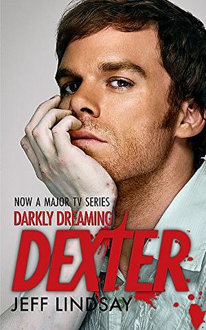 Darkly Dreaming Dexter by Jeff Lindsay