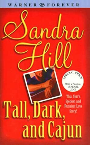 Tall, Dark, and Cajun by Sandra Hill