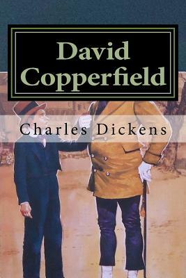 David Copperfield by Charles Dickens