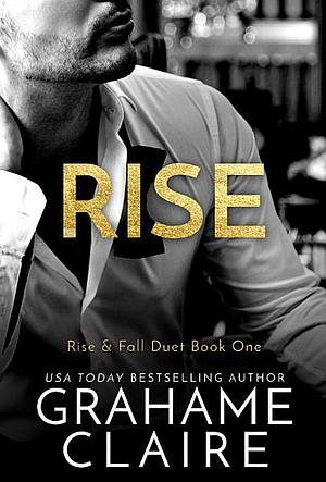 Rise by Grahame Claire