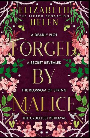 Forged by Malice (Beasts of the Briar, Book 3) by Elizabeth Helen