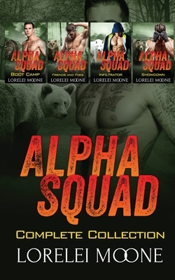 Alpha Squad: The Complete Collection by Lorelei Moone