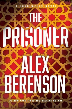 The Prisoner by Alex Berenson