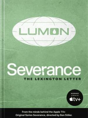 Severance: The Lexington Letter by Anonymous