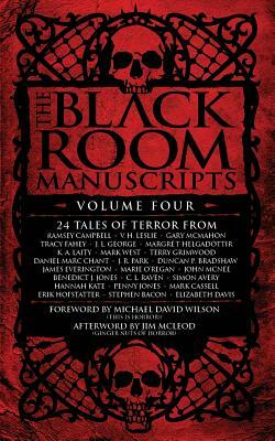 The Black Room Manuscripts Volume Four by J. R. Park, Tracy Fahey