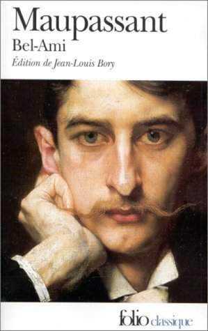 Bel-Ami by Guy de Maupassant