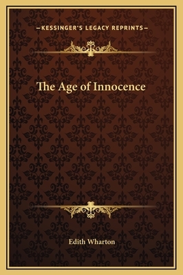 The Age of Innocence by Edith Wharton