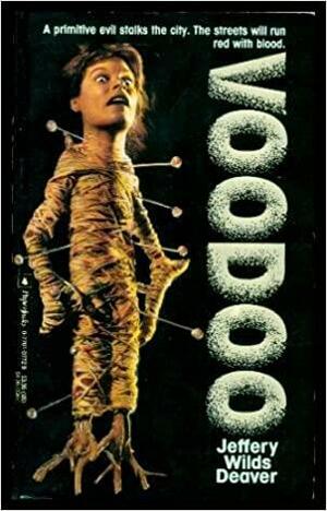 Voodoo by Jeffery Deaver, Jeffery Wilds Deaver