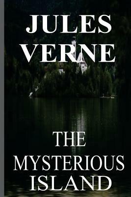 The Mysterious Island by Jules Verne