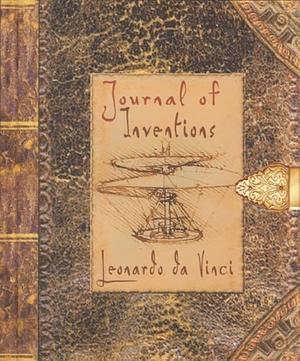 Journal of Inventions: Leonardo Da Vinci by Jaspre Bark