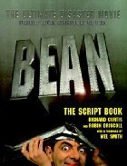 Bean: The Script Book by Richard Curtis, Robin Driscoll, Mel Smith