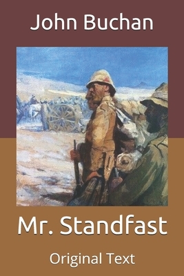 Mr. Standfast: Original Text by John Buchan