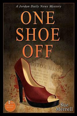 One Shoe Off by Sue Merrell