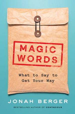 Magic Words by Jonah Berger