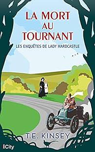 La Mort au Tournant by T.E. Kinsey