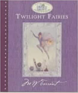 The Twilight Fairies by Marion St. John Webb, Margaret Tarrant