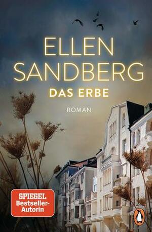 Das Erbe by Ellen Sandberg