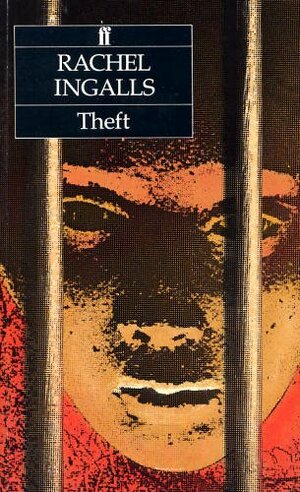 Theft by Rachel Ingalls