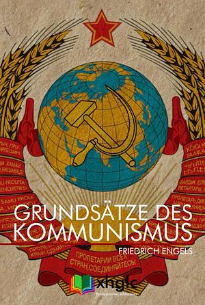 Grundsätze des Kommunismus by Friedrich Engels