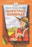 Nuestras Sombras by María Teresa Budge