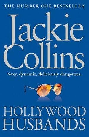 Hollywood Husbands: introduced by Tasmina Perry by Jackie Collins, Jackie Collins