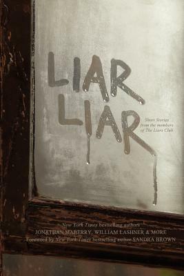 Liar Liar by Merry Jones, Gregory Frost, Keith R.A. DeCandido