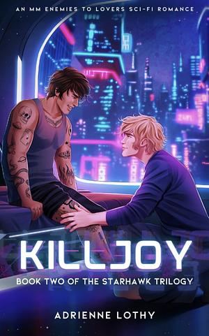 Killjoy by Adrienne Lothy