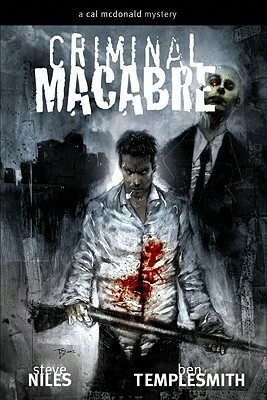 Criminal Macabre by Steve Niles, Ben Templesmith
