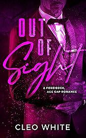 Out of Sight by Cleo White