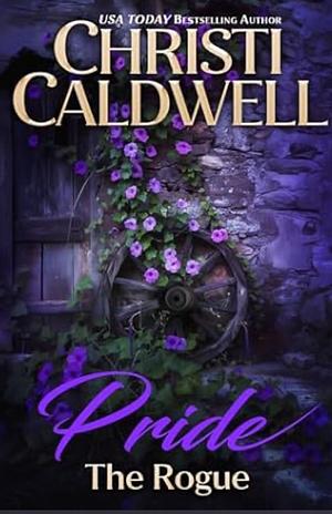 Pride: The Rogue by Christi Caldwell