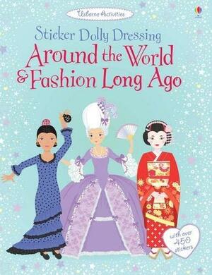 Sticker Dolly Dressing/Around the World and Fashion Long Ago by Emily Bone