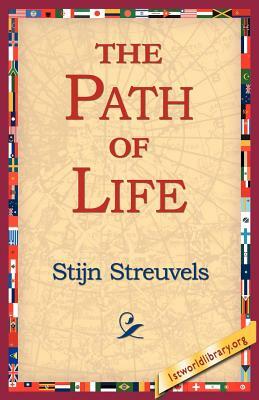 The Path of Life by Stijn Streuvels