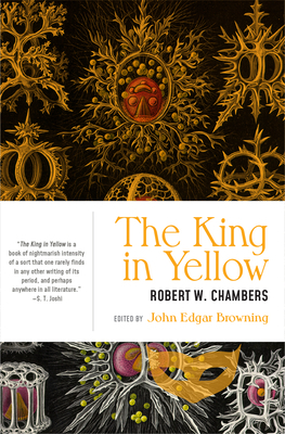 The King in Yellow by Robert W. Chambers