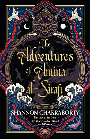 The Adventures of Amina Al-Sirafi by S.A. Chakraborty