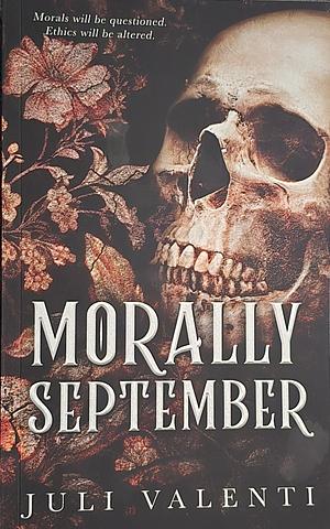 Morally September by Juli Valenti