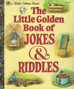 The Little Golden Book of Jokes and Riddles by E.D. Ebsun, John O'Brien