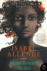 Island Beneath the Sea by Isabel Allende