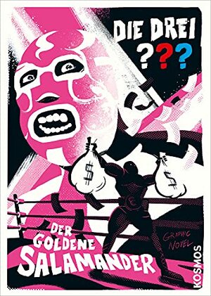 Die drei ??? Der Goldene Salamander (Die drei Fragezeichen #Graphic Novel 5) by Calle Claus, Christopher Tauber