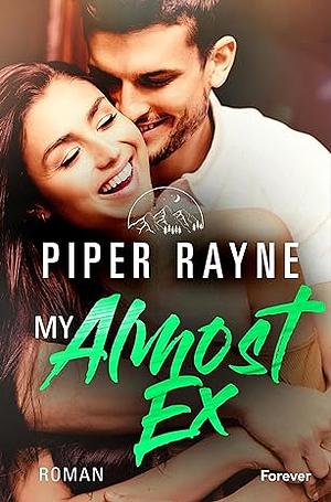 My Almost Ex by Piper Rayne