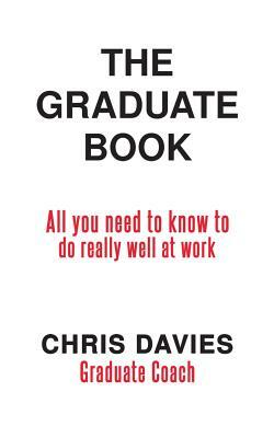 The Graduate Book by Chris Davies