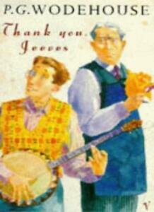 Thank You Jeeves by P.G. Wodehouse