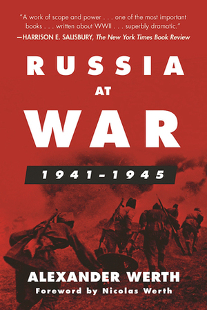 Russia at War, 1941–1945: A History by Alexander Werth, Nicolas Werth