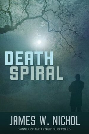 Death Spiral by James W. Nichol