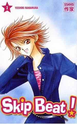 Skip Beat ! Tome 1 by Yoshiki Nakamura