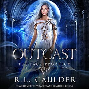 Outcast by R.L. Caulder