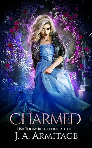 Charmed by J.A. Armitage